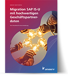 Migration SAP IS-U mit hochwertigen Geschäftspartnerdaten