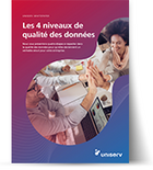 Les 4 niveaux de qualité des données