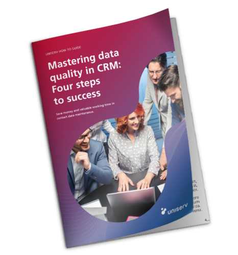 Mastering data quality in CRM Mastering data quality in CRM