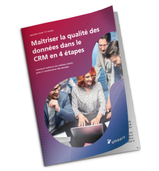 Maîtriser la qualité des données dans le CRM