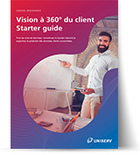 Vision à 360° du client Starter guide