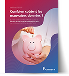 Combien coûtent les mauvaises données