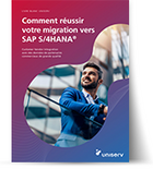 Comment réussir votre migration vers SAP S/4HANA